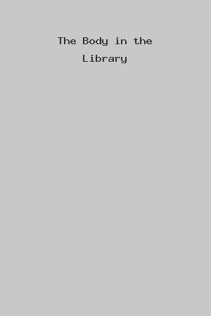 The Body in the Library cover